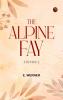 The Alpine Fay: A Romance