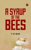 A Syrup of the Bees