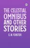The Celestial Omnibus and Other Stories
