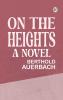 On the Heights: A Novel