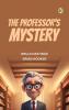 The Professor's Mystery