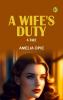 A Wife's Duty: A Tale