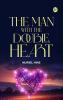 The Man with the Double Heart