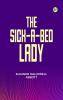 The Sick-a-Bed Lady