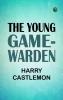 The Young Game-Warden