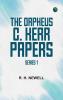 The Orpheus C. Kerr Papers Series 1