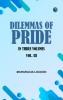 DILEMMAS OF PRIDE. IN THREE VOLUMES. VOL. III