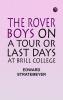 The Rover Boys on a Tour or Last Days at Brill College