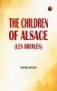 THE CHILDREN OF ALSACE (LES OBERLÉS)