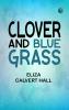 Clover and Blue Grass