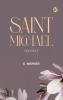 Saint Michael  A Romance