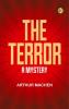 The Terror: A Mystery
