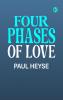 Four Phases of Love