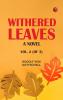 Withered Leaves: A Novel.  Vol. 2 (of 3)
