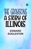 The Graysons: A Story of Illinois