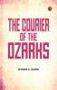 The Courier of the Ozarks