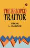 THE BELOVÉD TRAITOR