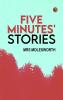 Five Minutes' Stories