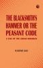The Blacksmith's Hammer; or The Peasant Code: A Tale of the Grand Monarch