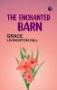 The Enchanted Barn