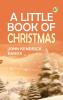 A Little Book of Christmas