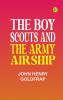 The Boy Scouts and the Army Airship
