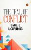 The Trail of Conflict