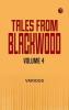 Tales from Blackwood Volume 4
