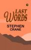 Last Words