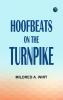 Hoofbeats on the Turnpike