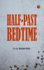 Half-Past Bedtime