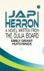 Jap Herron: A Novel Written from the Ouija Board
