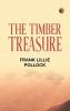 The Timber Treasure