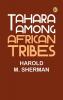Tahara Among African Tribes
