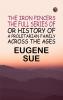 the iron pincers the full series of or history of a proletarian family across the ages