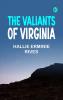 The Valiants of Virginia