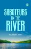 Saboteurs on the River