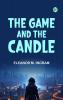 The Game and the Candle