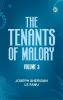 The Tenants of Malory Volume 3