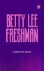 Betty Lee Freshman