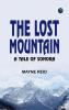 The Lost Mountain: A Tale of Sonora