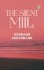 The Silent Mill