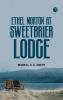Ethel Morton at Sweetbrier Lodge