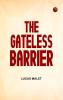 The Gateless Barrier
