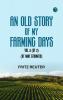 An Old Story of My Farming Days Vol. 2 (of 3).(Ut Mine Stromtid)