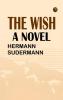 The Wish A Novel