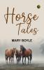 Horse Tales