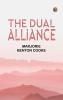 The Dual Alliance