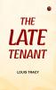 The Late Tenant