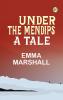 Under the Mendips: A Tale